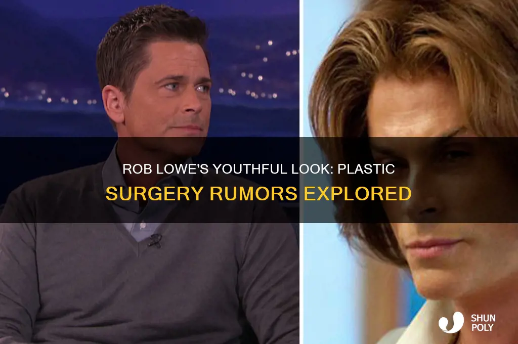 did rob lowe have plastic surgery