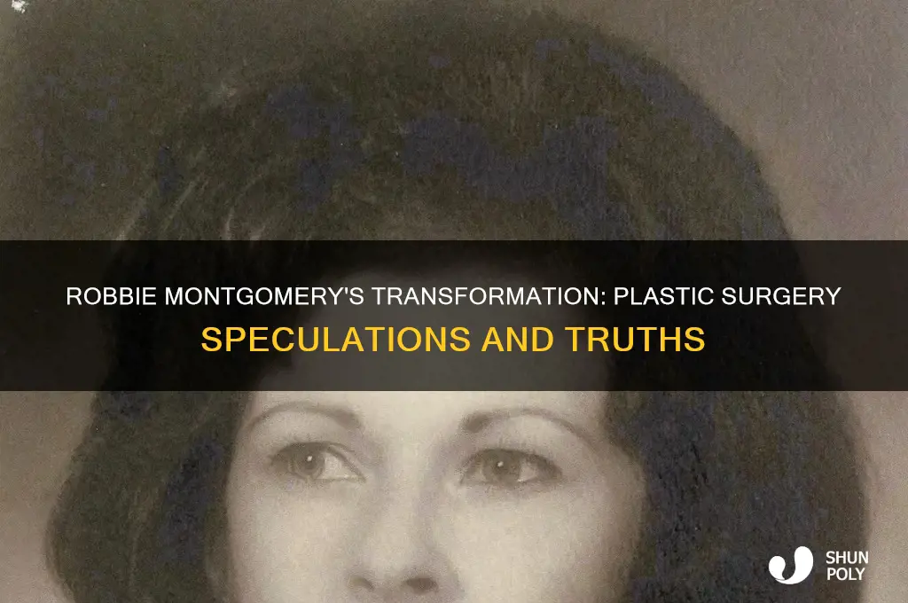 did robbie montgomery have plastic surgery