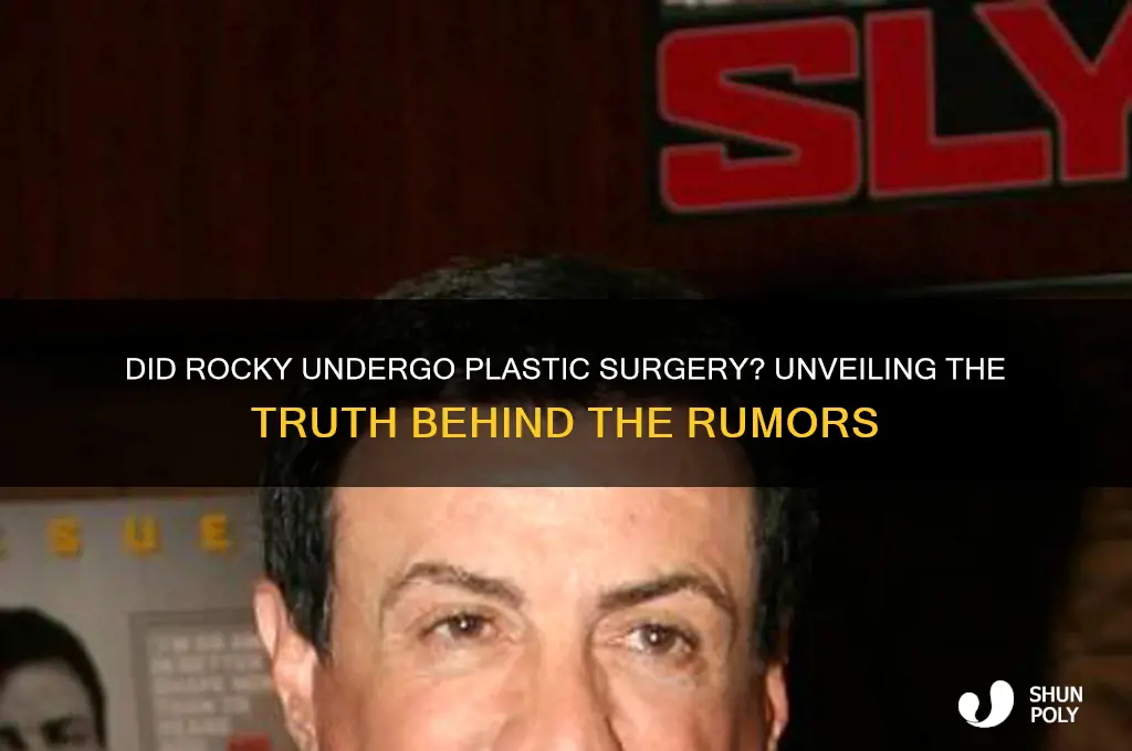 did rocky get plastic surgery