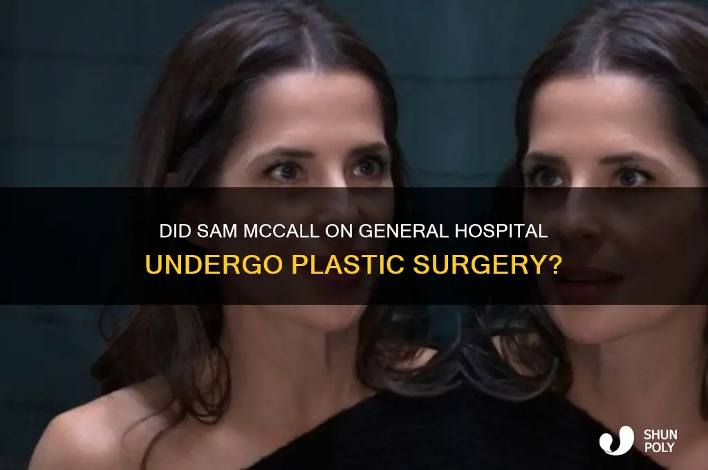 did sam on general hospital have plastic surgery
