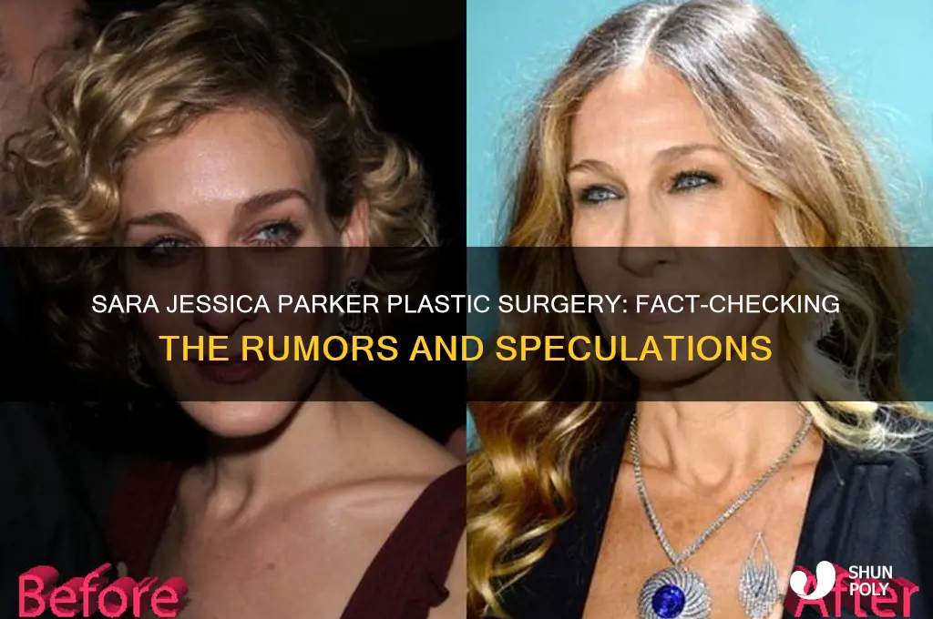 did sara jessica parker have plastic surgery