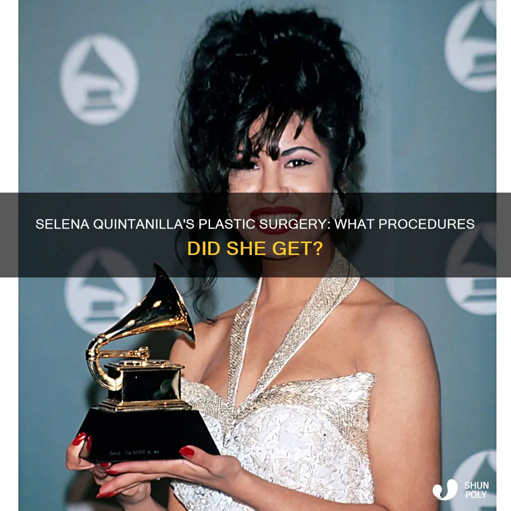 did selena quintanilla have plastic surgury