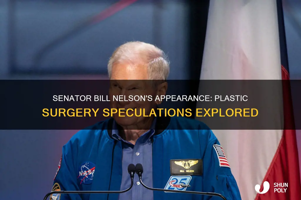 did senator bill nelson have plastic surgery