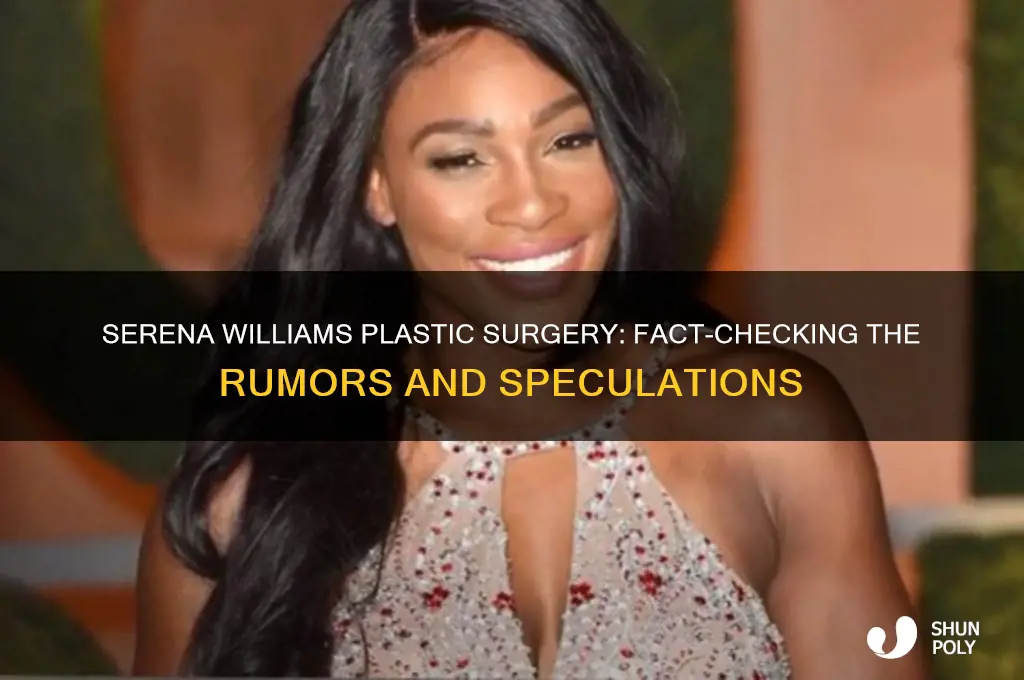 did serena do plastic surgery