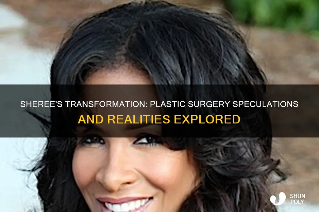 did sheree have plastic surgery