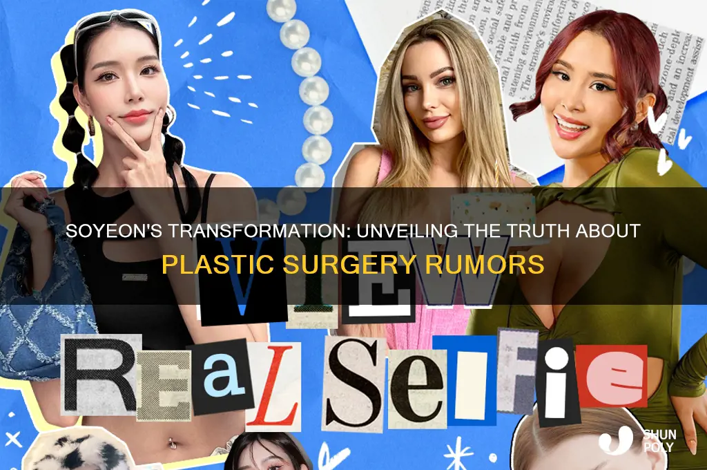 did soyeon get plastic surgery