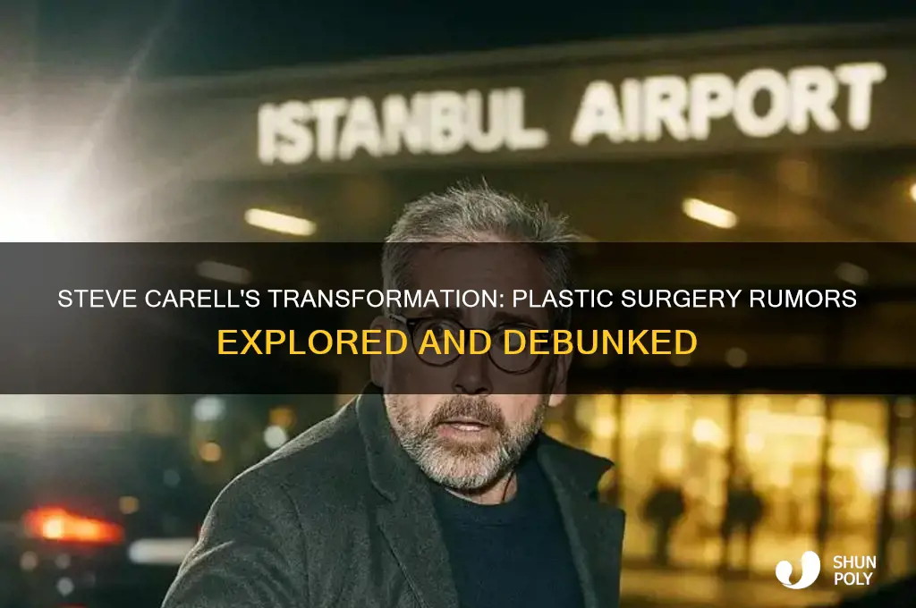 did steve carell have plastic surgery