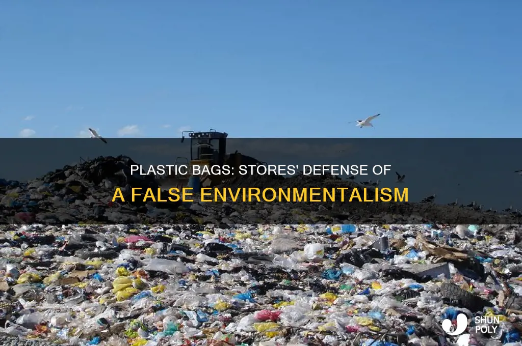 did stores use to argue that plastic bags were better