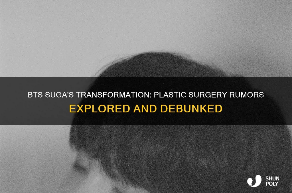 did suga from bts get plastic surgery