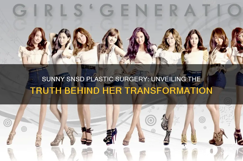 did sunny snsd get plastic surgery