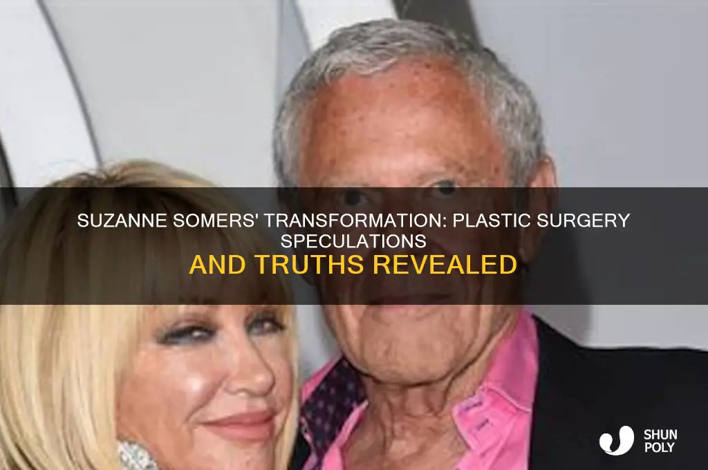 did suzanne sommers have plastic surgery