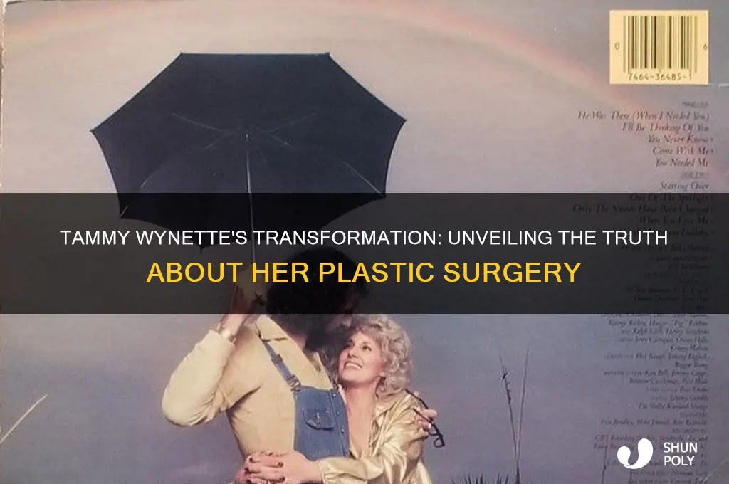 did tammy wynette have plastic surgery
