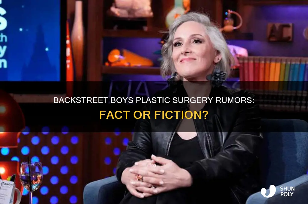 did the backstreet boys get plastic surgery