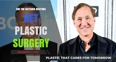Did the Botched Doctors Undergo Plastic Surgery Themselves?