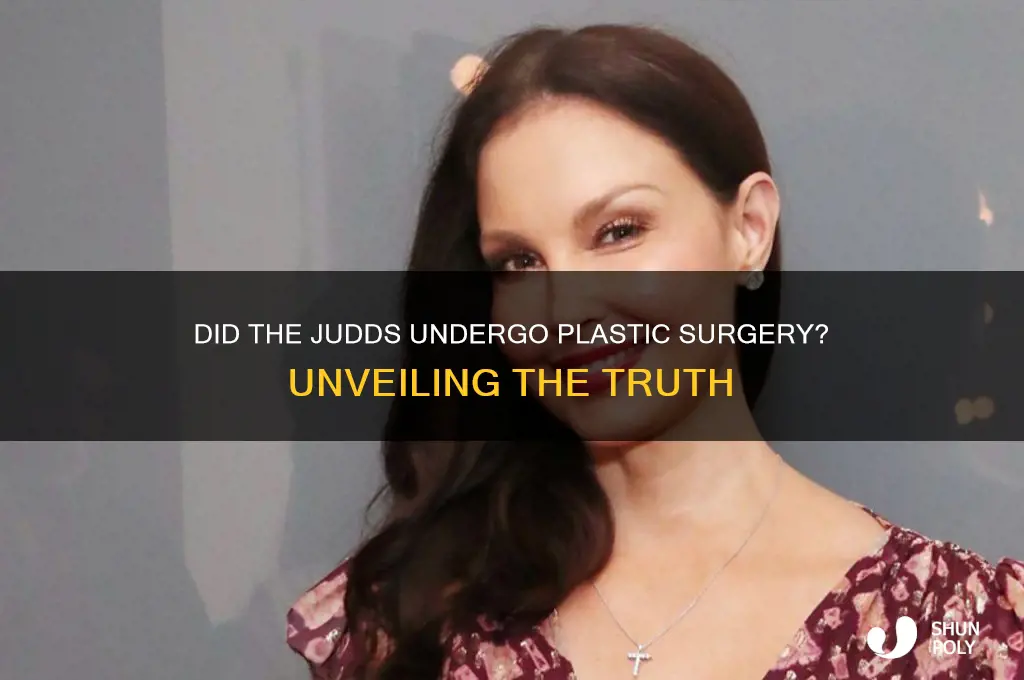 did the judds have plastic surgery