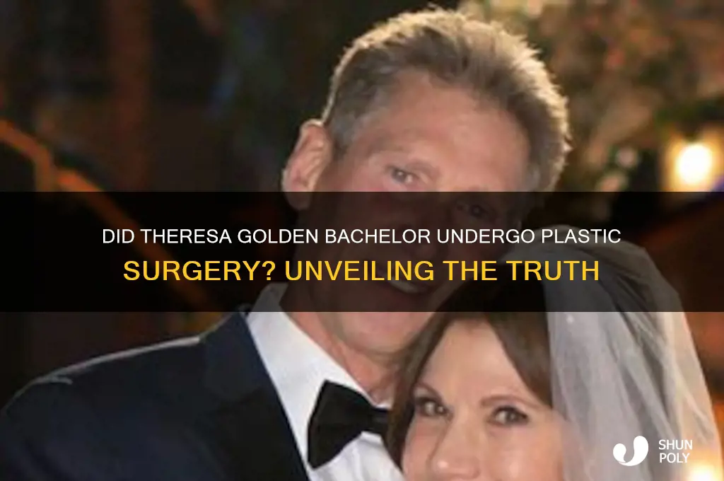 did theresa from golden bachelor have plastic surgery