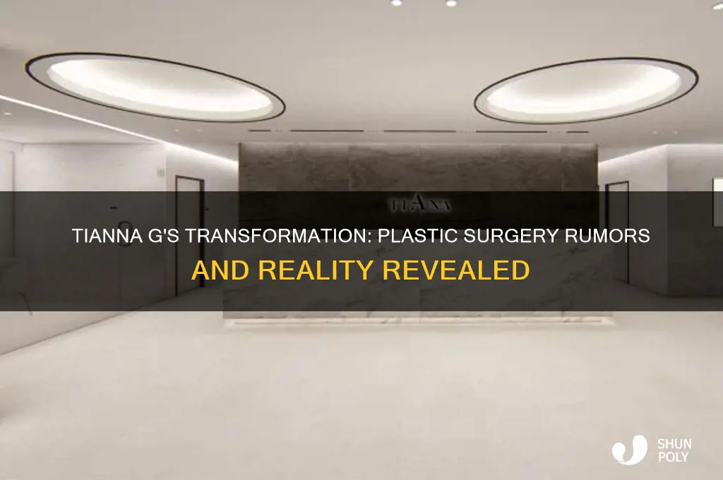 did tianna g have plastic surgery