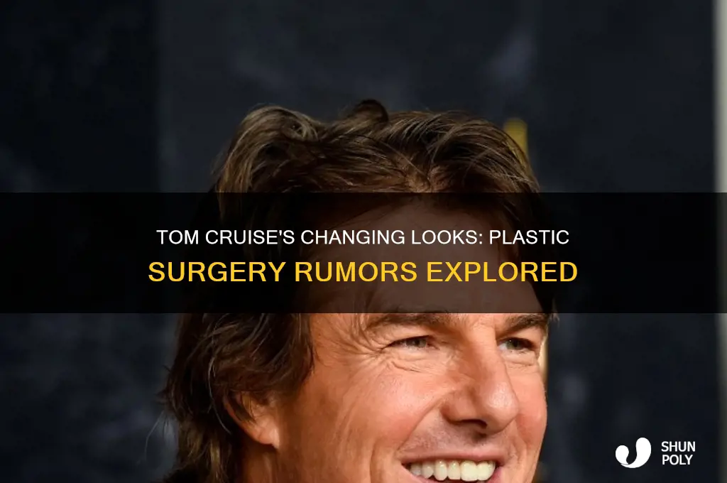 did tom cruise get plastic surgery