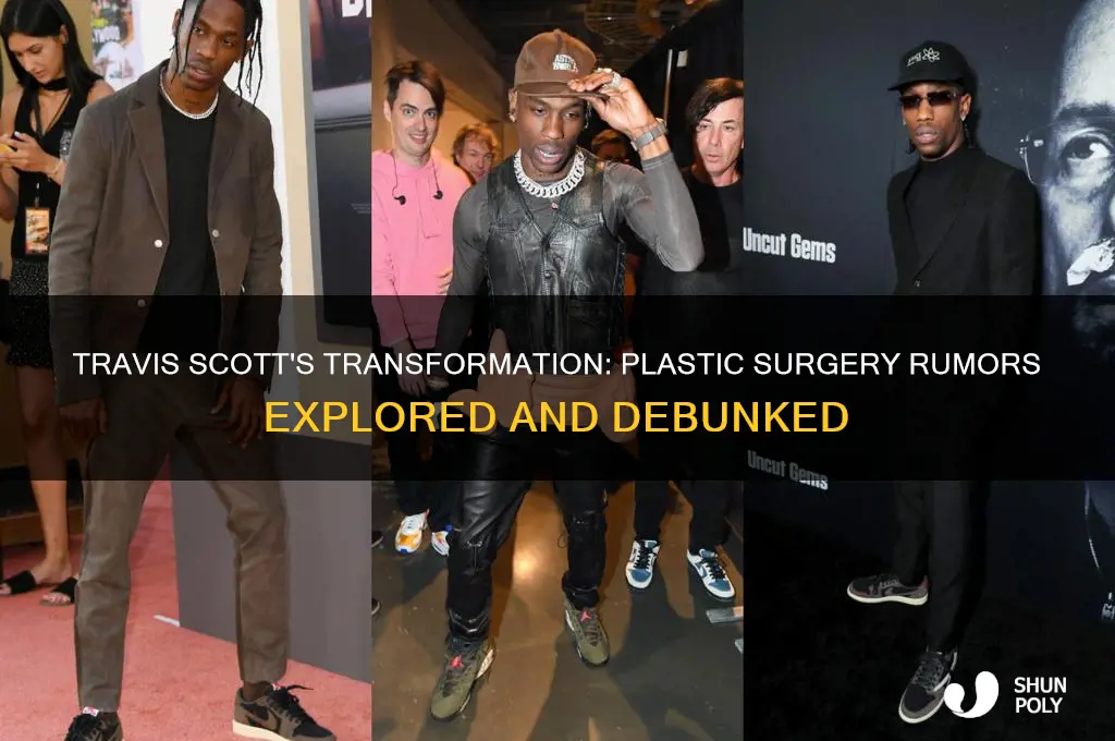 did travis scott get plastic surgery
