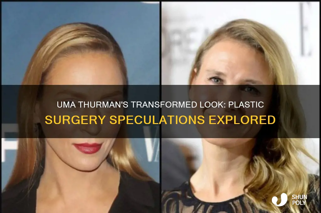 did uma thurman get plastic surgery
