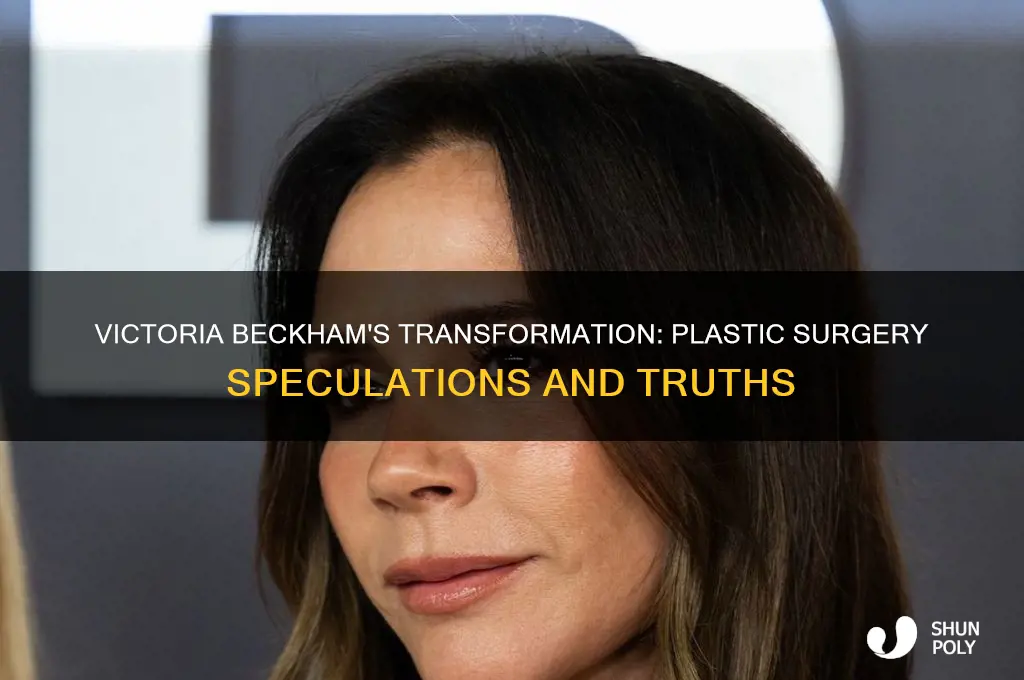 did victoria beckham do plastic surgery