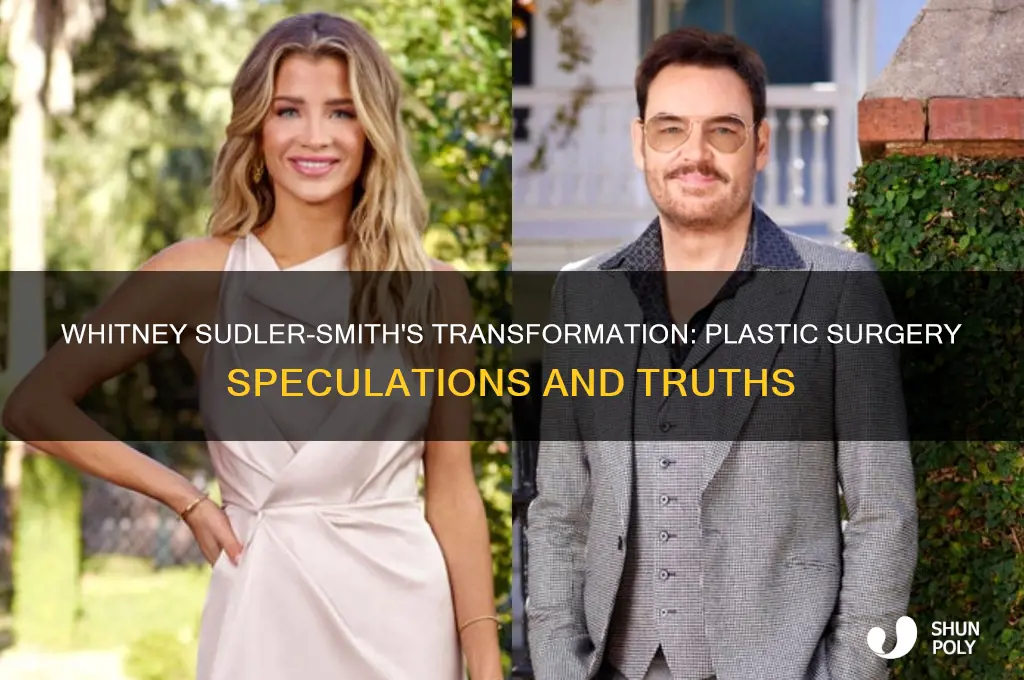 did whitney sudler smith get plastic surgery