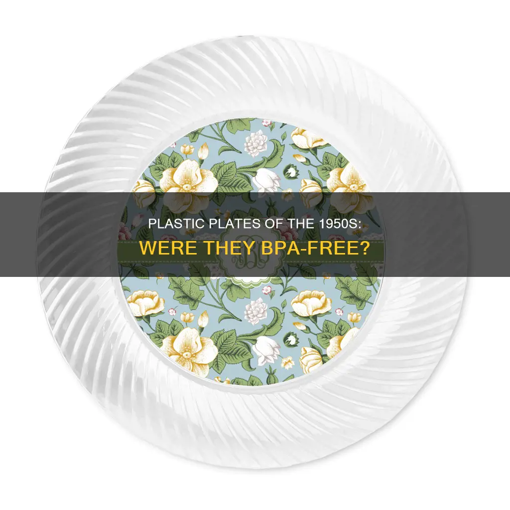 do 1950 plastic plates have bpa