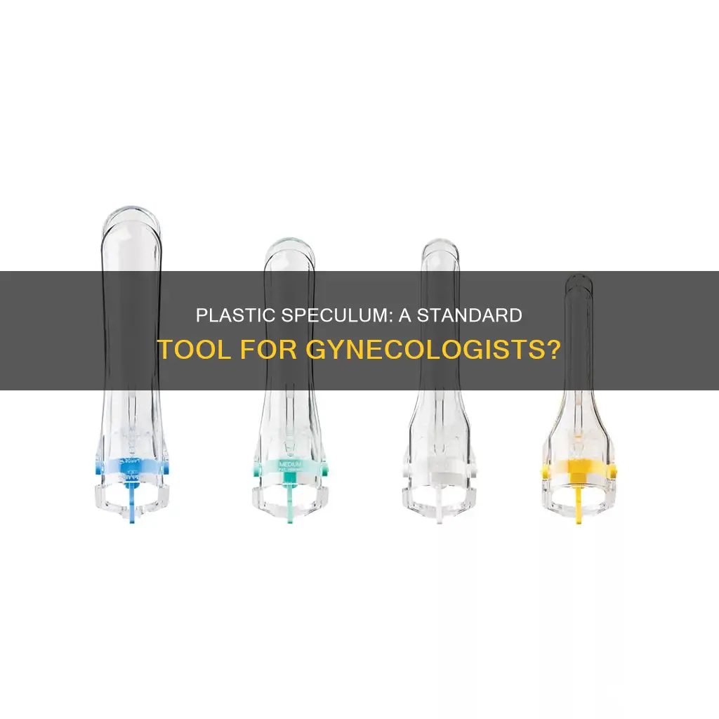 do all gyn carry plastic speculum