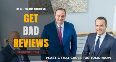 Do All Plastic Surgeons Get Bad Reviews? Unveiling the Truth