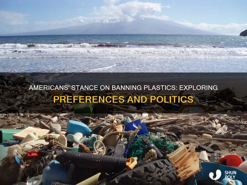 do ameticans want to ban plastics