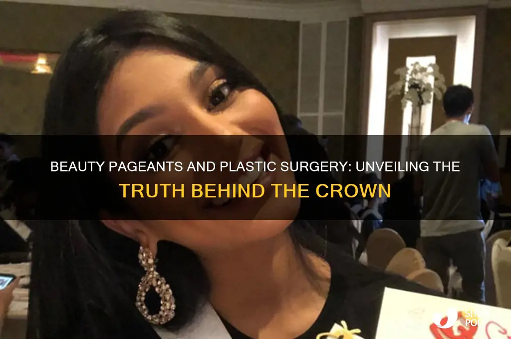 do beauty pageant contestants have plastic surgery