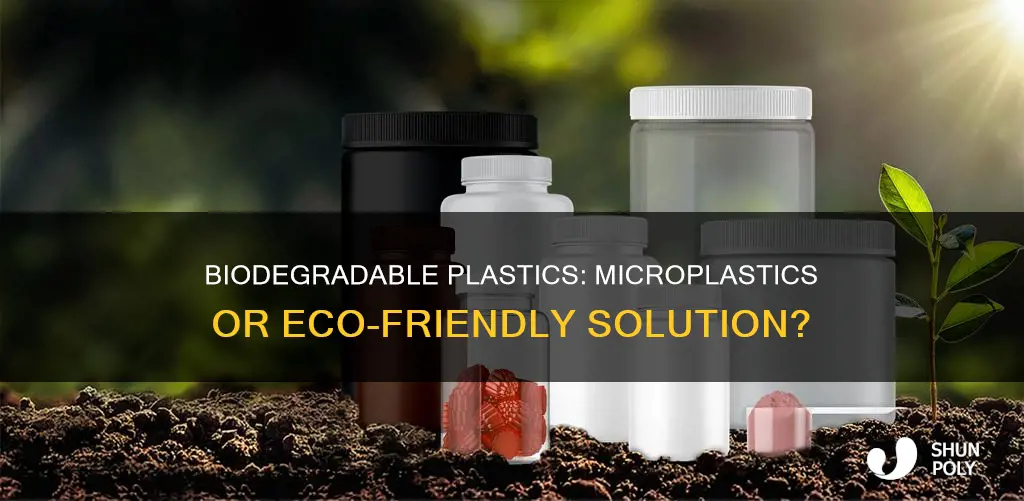 do biodegradable plastics turn into microplastics