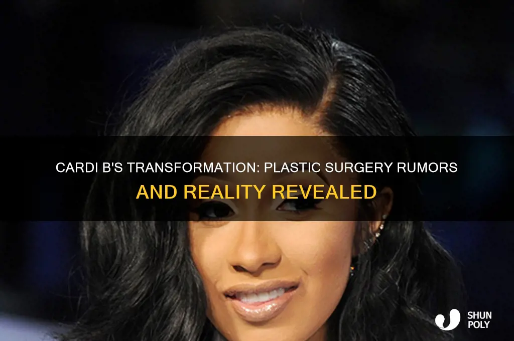 do cardi b have plastic surgery