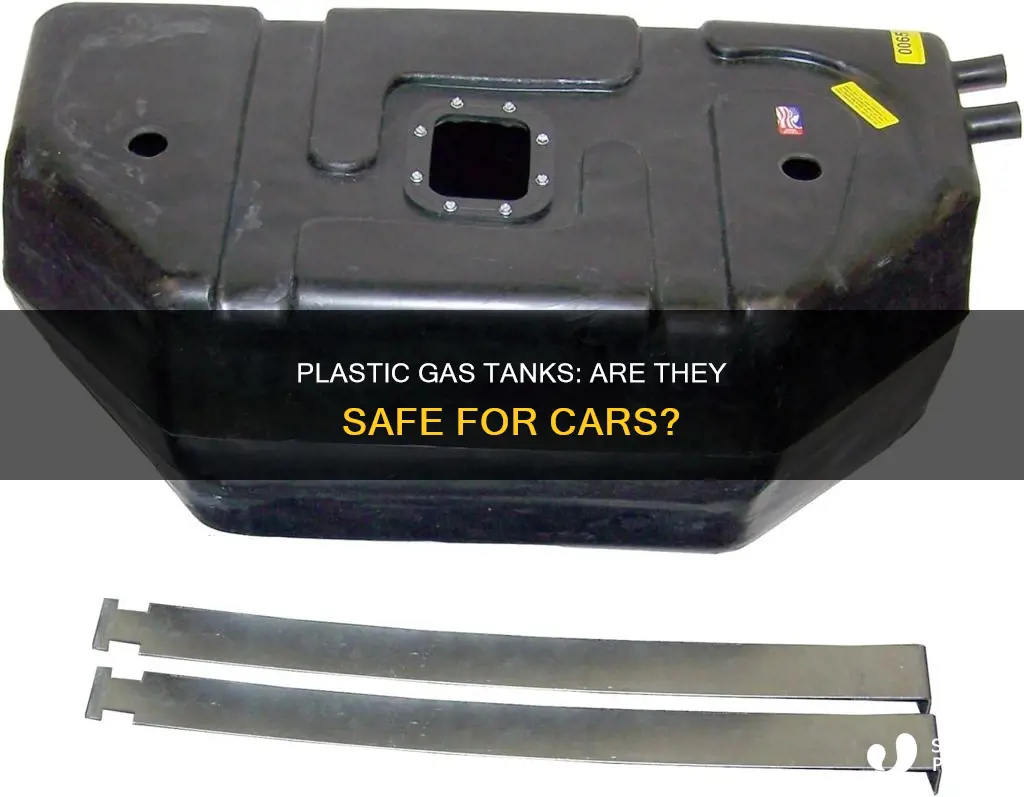 do cars have plastic gas tanks