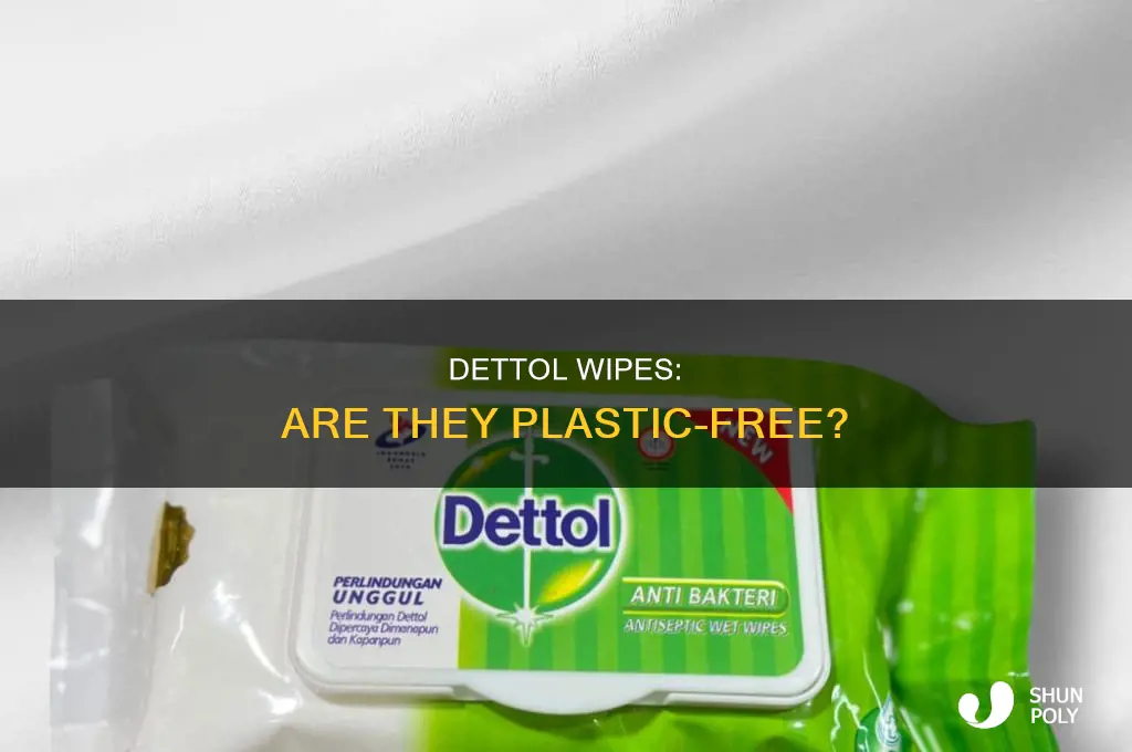 do dettol wipes contain plastic