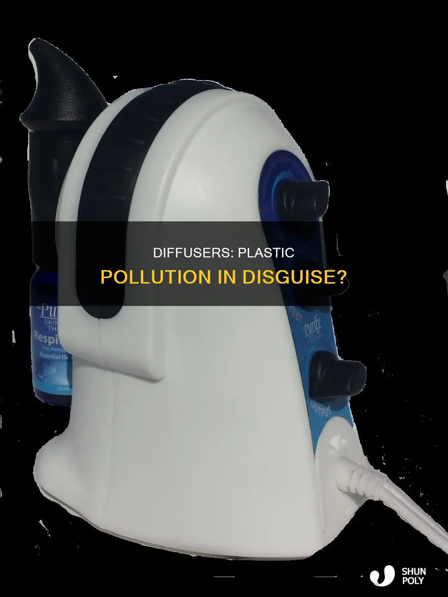 do diffusers diffuse plastic in air