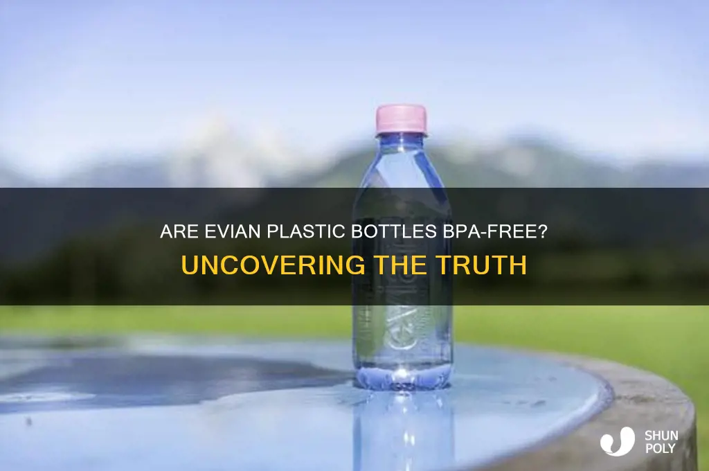 do evian plastic bottles contain bpa