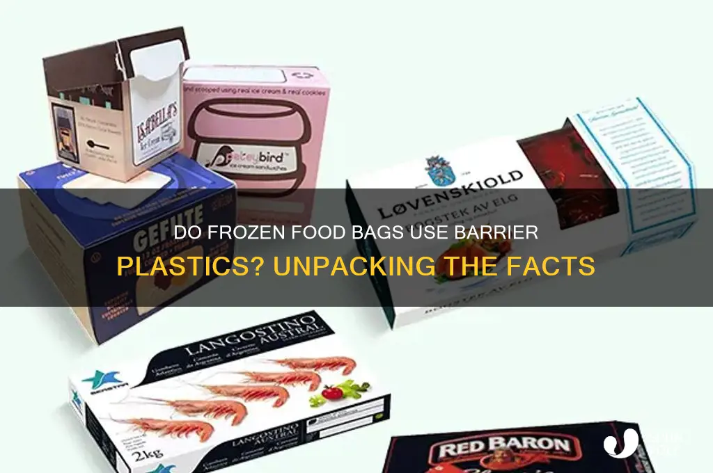 do frozen food bags have barrier plastic