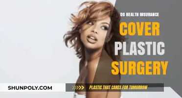 Does Health Insurance Cover Plastic Surgery? What You Need to Know