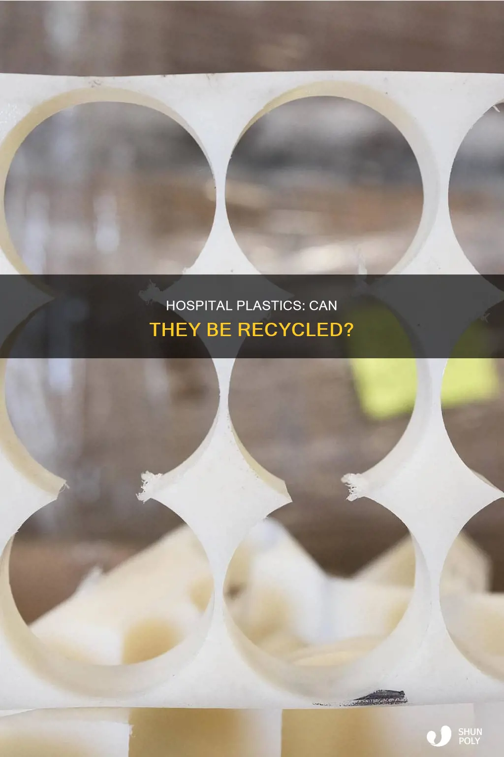 do hospital plastics get recycled