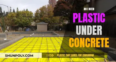 Plastic Sheeting Under Concrete: Yes or No?