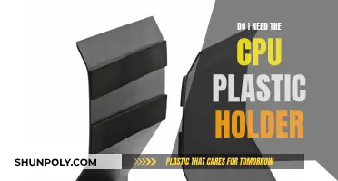CPU Plastic Holder: Necessary Component or Unneeded Accessory?