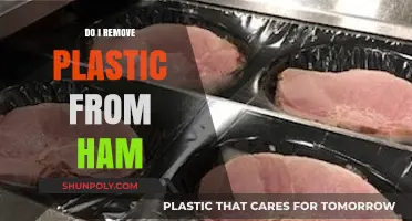 Should You Remove Plastic from Ham Before Cooking? Tips and Advice