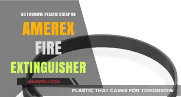 Should You Remove the Plastic Strap on Your Amerex Fire Extinguisher?