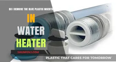 Should You Remove Blue Plastic Inserts in Your Water Heater?