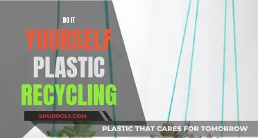 Plastic Recycling: DIY Methods to Reduce, Reuse, and Recycle