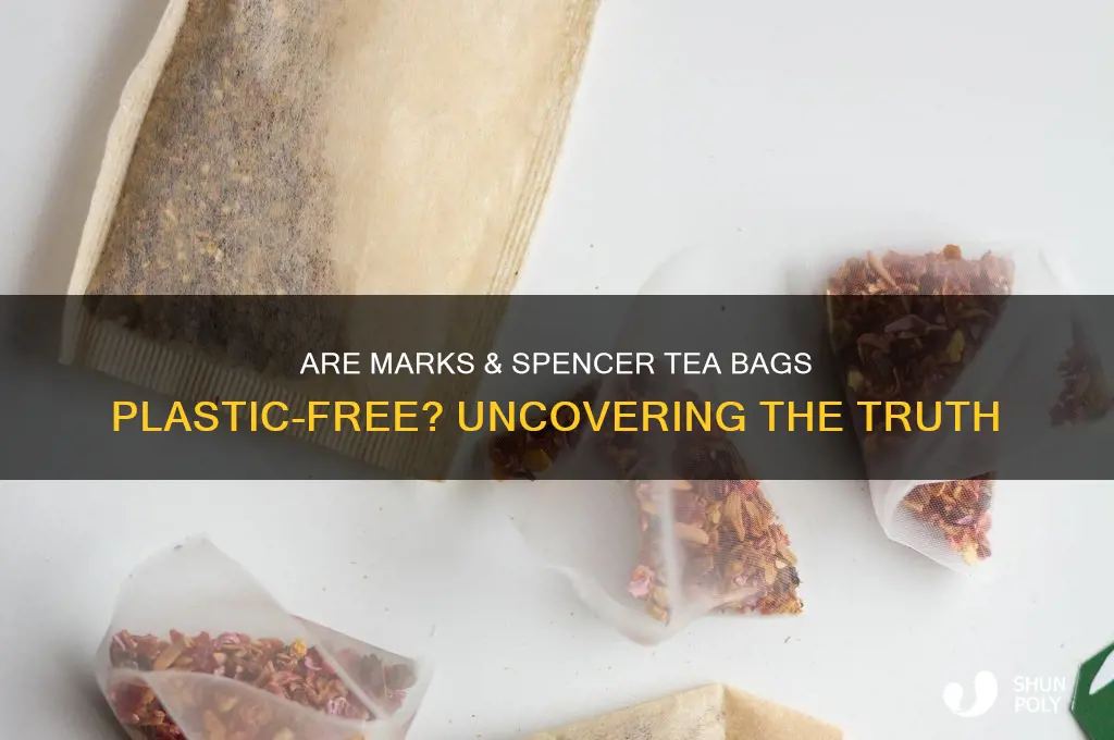 do marks and spencer tea bags contain plastic