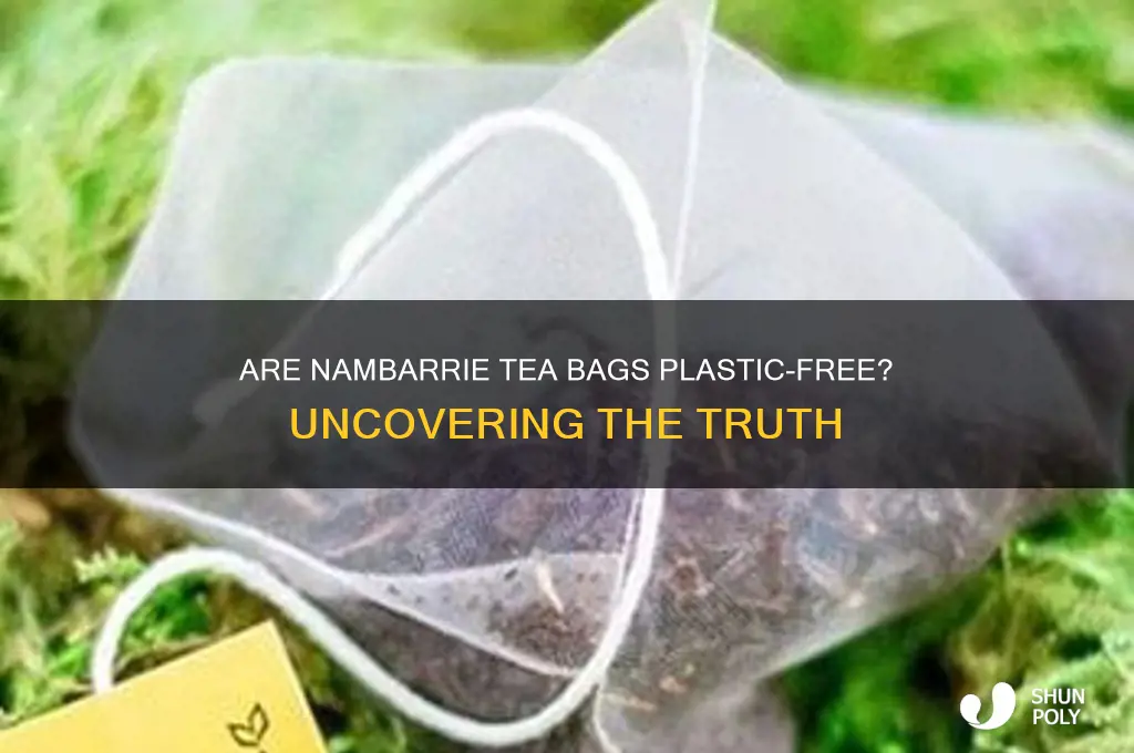do nambarrie tea bags contain plastic