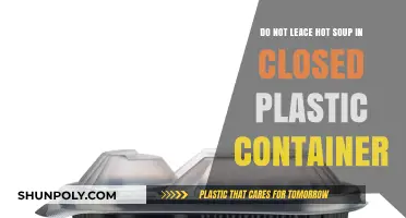 Hot Soup Hazard: Avoid Plastic Containers!