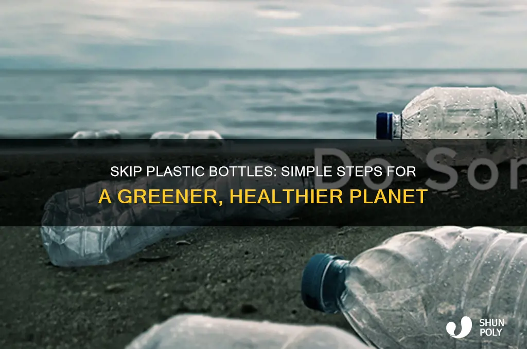 do not pick up plastic bottles